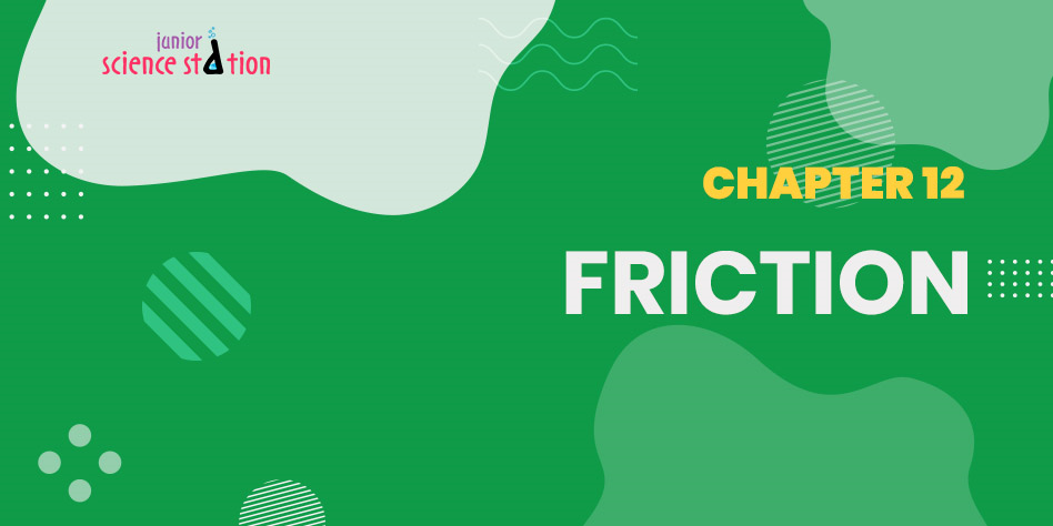 Chapter 12 - Friction